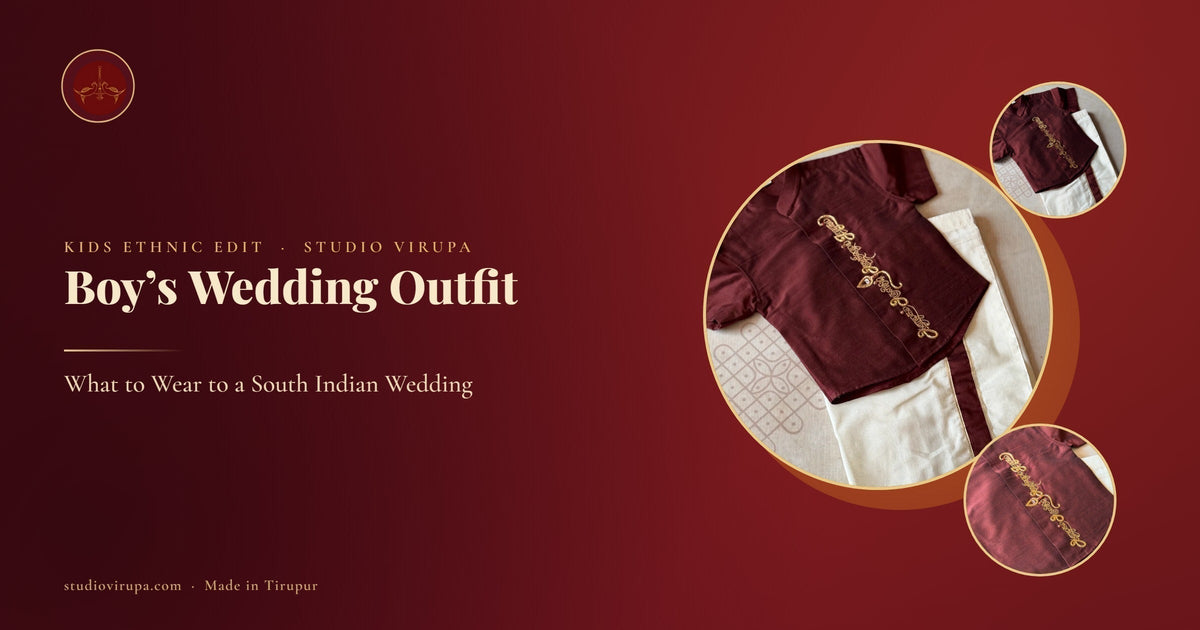 What Should a Boy Wear to a South Indian Wedding?