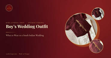 What Should a Boy Wear to a South Indian Wedding?