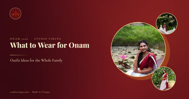 What to Wear for Onam: Outfit Ideas for the Whole Family
